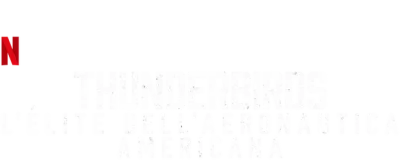 Thunderbirds: L'élite dell'aeronautica americana