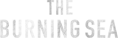 The Burning Sea