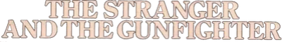 The Stranger and the Gunfighter
